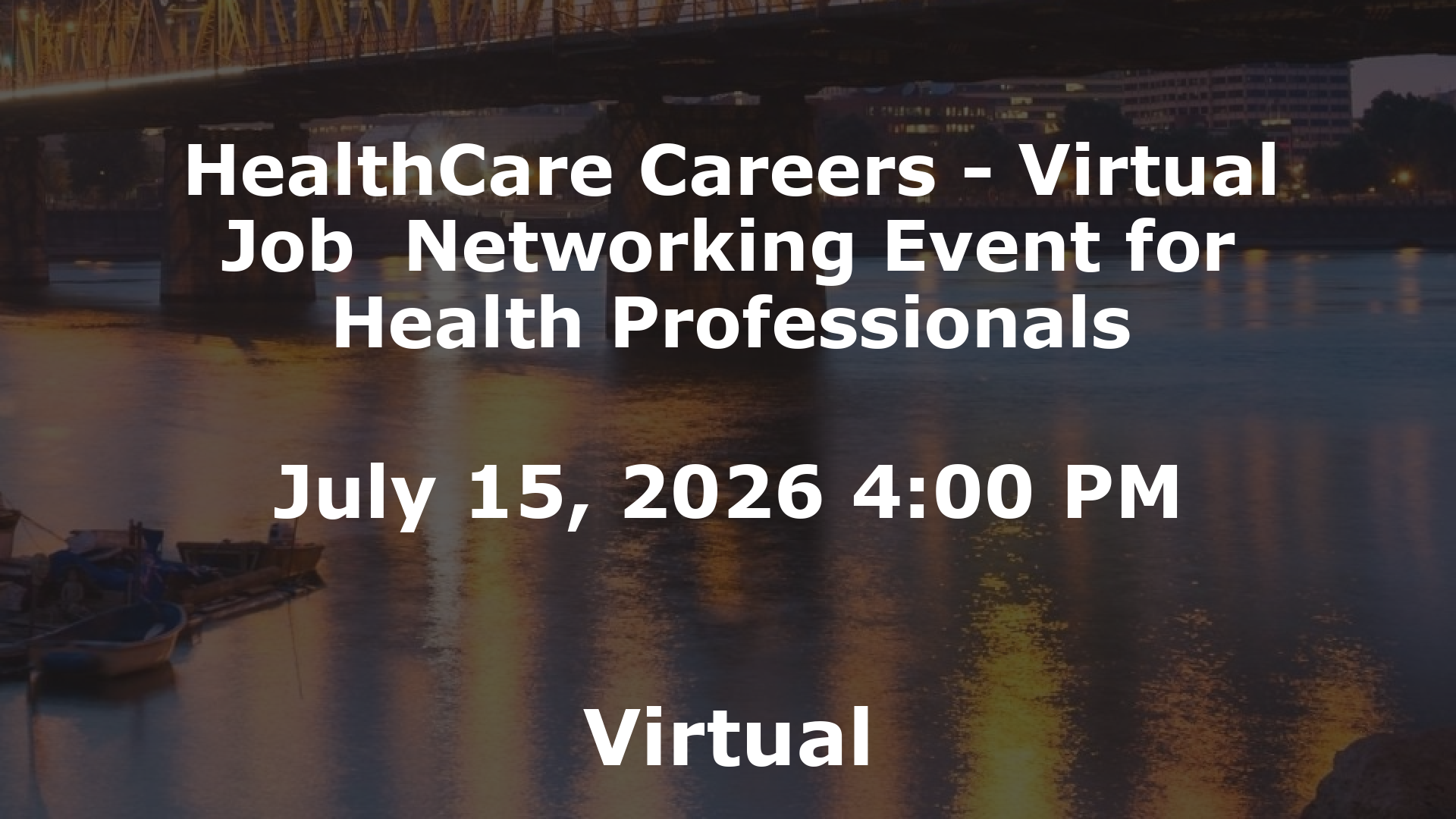 HealthCare Careers - Virtual Job  Networking Event for Health Professionals event image
